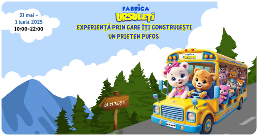 Fabrica de ursuleți sosește la AFI Cotroceni în perioada 31 mai-1 iunie 2025! Yeyy
