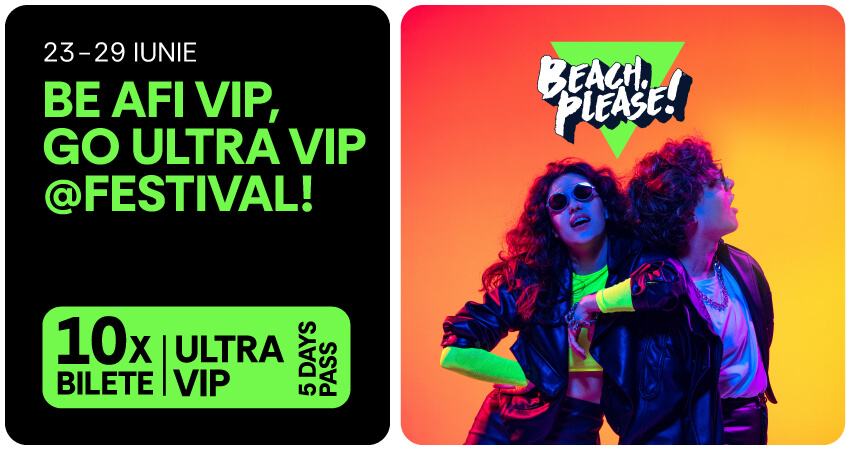 BE AFI VIP, GO ULTRA VIP @FESTIVAL!