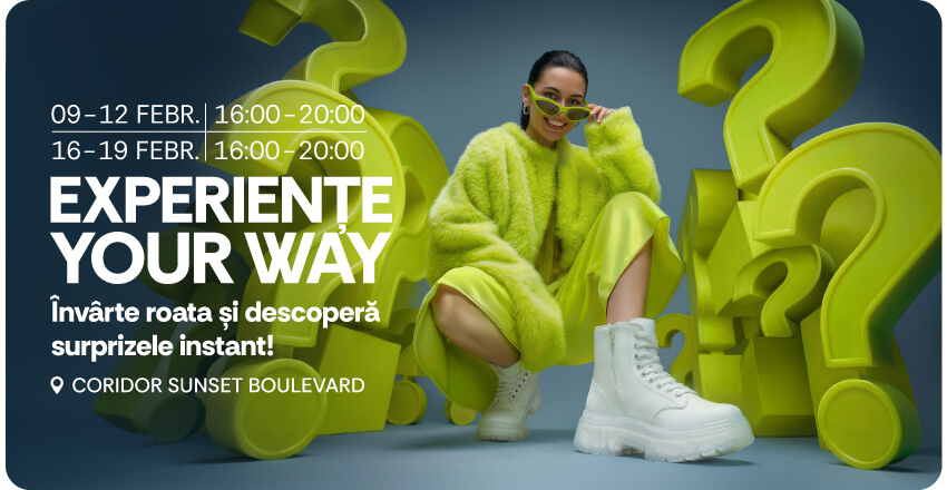 Experiente Your Way. Invarte roata si castiga premii instant