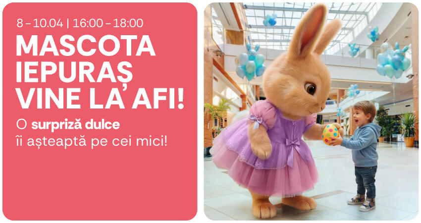 Mascota Iepuraș vine la AFI!