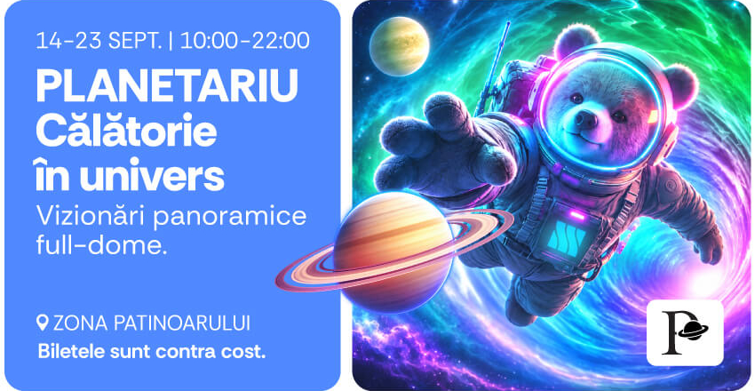 Călătorie în Univers – Planetariu Full-Dome la AFI Cotroceni